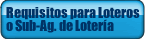 Requisitos para ser Lotero o Sub-Agente de Lotería | DNLQ
