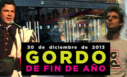 Gordo 3013 en Sala Zitarrosa | 30/12/2013